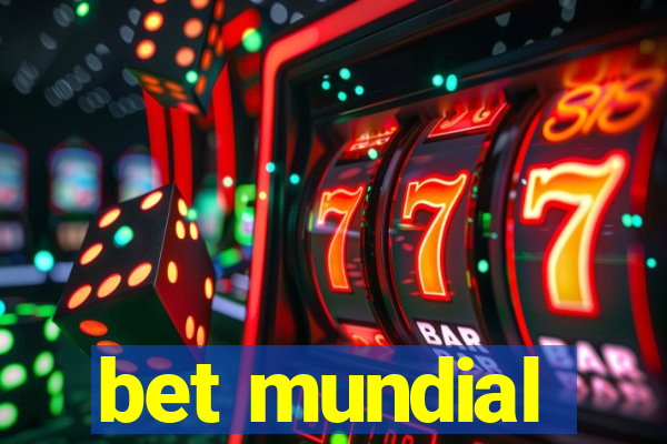 bet mundial